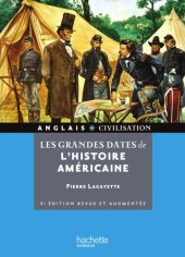 book Les grandes dates de l’histoire américaine