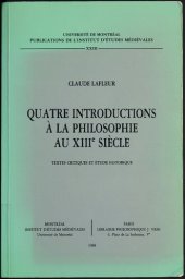 book Quatre introductions à la philosophie au XIIIe siècle : textes critiques et étude historique