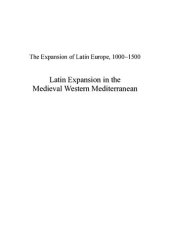 book Latin Expansion in the Medieval Western Mediterranean