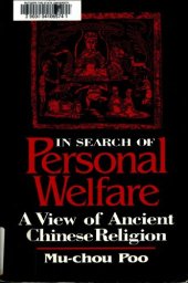 book In Search of Personal Welfare: A View of Ancient Chinese Religion