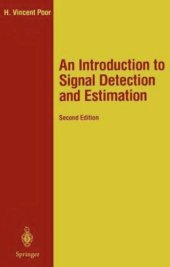 book An Introduction to Signal Detection and Estimation