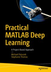 book Practical MATLAB Deep Learning: A Project-Based Approach