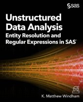 book Unstructured Data Analysis: Entity Resolution and Regular Expressions in SAS