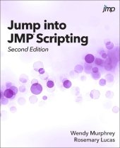 book Jump Into JMP® Scripting, Second Edition