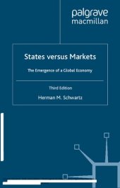 book States Versus Markets: The Emergence of a Global Economy