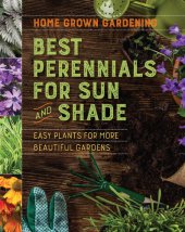 book Home Grown Gardening Guide to Best Perennials for Sun and Shade