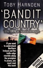 book Bandit Country: The IRA & South Armagh