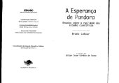 book A esperança de Pandora: ensaios sobre a realidade dos estudos científicos