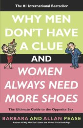 book Why Men Don't Have a Clue and Women Always Need More Shoes