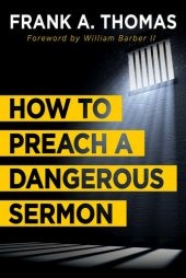 book How to Preach a Dangerous Sermon