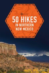 book 50 Hikes in Northern New Mexico (Explorer's 50 Hikes)