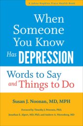 book When Someone You Know Has Depression: Words to Say and Things to Do