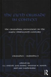 book The Fifth Crusade in Context: The Crusading Movement in the Early Thirteenth Century