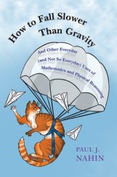 book How to Fall Slower than Gravity