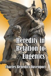 book Heredity in Relation to Eugenics