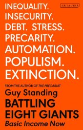 book Battling Eight Giants: Basic Income Now