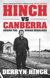 book Hinch vs Canberra: Behind the human headline