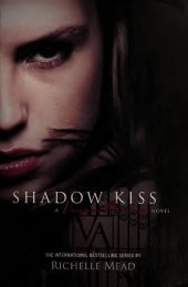 book Shadow Kiss: A Graphic Novel