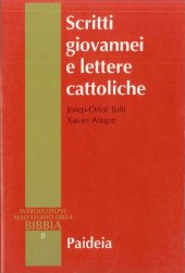 book Introduzione allo studio della Bibbia. Scritti giovannei e lettere cattoliche