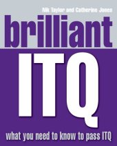 book Brilliant ITQ: What You Need To Know To Pass ITW