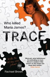 book Trace: who killed Maria James?