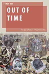 book Out of Time: The Queer Politics of Postcoloniality