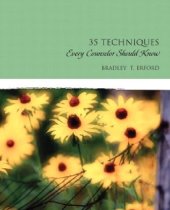 book Thirty-Five Techniques Every Counselor Should Know