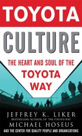 book Toyota Culture: The Heart and Soul of the Toyota Way