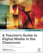 book Apple Training Series: A Teacher's Guide to Digital Media in the Classroom