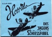 book Horrido - Des Jaegers Schiessfibel -  Ausgabe Juni 1944