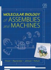 book Molecular Biology of Assemblies and Machines