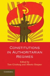 book Constitutions in Authoritarian Regimes