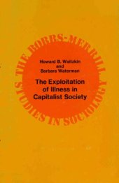 book The Exploitation of Illness in Capitalist Society