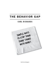 book The Behavior Gap_ Simple Ways to Stop Doing Dumb Things with Money