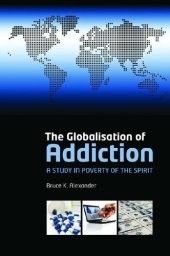 book The Globalization of Addiction