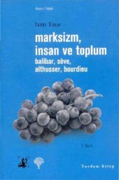 book Marksizm, İnsan ve Toplum: Balibar, Seve, Althusser, Bourdieu