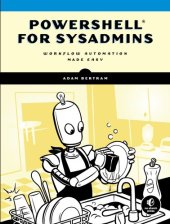 book PowerShell for Sysadmins: Workflow Automation Made Easy