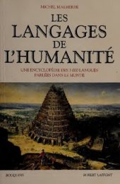 book Les Langages de l'Humanité - Une encyclopédie des 3000 langues parlées dans le monde