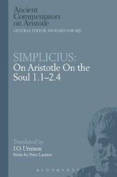 book Simplicius: On Aristotle On the Soul 1.1-2.4