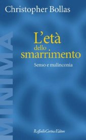 book L'età dello smarrimento. Senso e malinconia