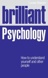 book Brilliant Psychology: How to Understand Youself and Other People (Brilliant Lifeskills)