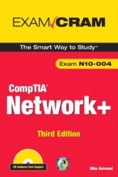 book CompTIA Network+ N10-004 Exam Cram (Exam Cram (Pearson))