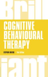 book Brilliant Cognitive Behavioural Therapy (Brilliant Business)