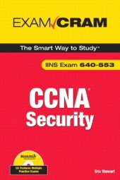 book CCNA Security Exam Cram (Exam IINS 640-553) (Exam Cram (Pearson))