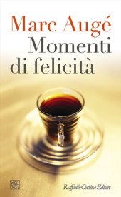 book Momenti di felicità (Raffaello Cortina)