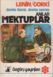 book Lenin-Gorki Mektuplar: Devrim Öncesi, Devrim Sonrası Anılar