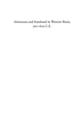 book Aristocrats and Statehood in Western Iberia, 300−600 C.E.