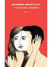 book I tabù del mondo. Figure e miti del senso del limite e della sua violazione