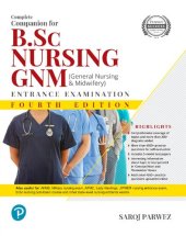 book Complete Companion for B.Sc Nursing and GNM (General Nursing and Midwifey) Entrance Examination, 3rd Edition