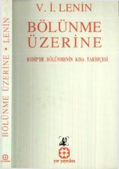 book Bölünme Üzerine: RSDİP'de Bölünmenin Kısa Tarihçesi